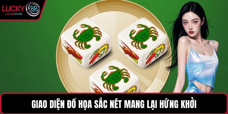 Giao diện đồ họa sắc nét mang lại hứng khởi