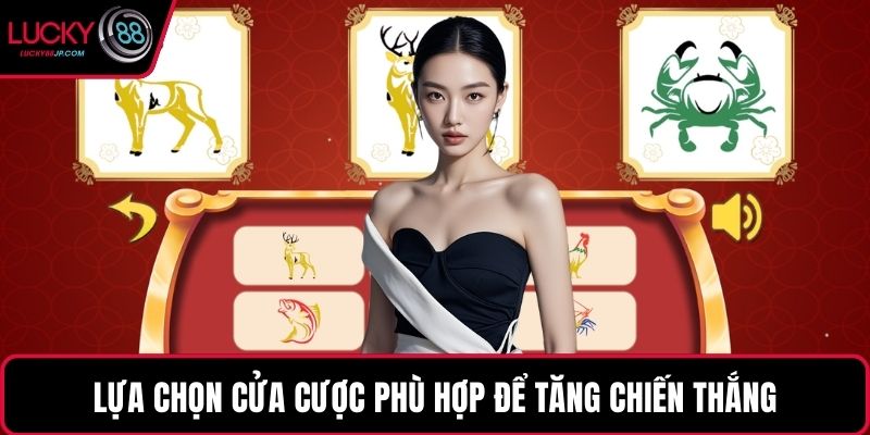 Lựa chọn cửa cược phù hợp để tăng chiến thắng