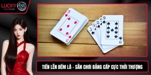 Tiến lên đếm lá